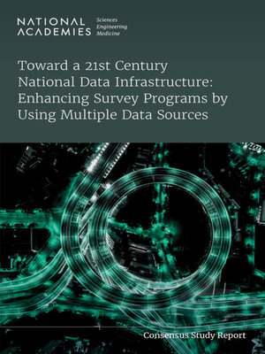 cover image of Toward a 21st Century National Data Infrastructure